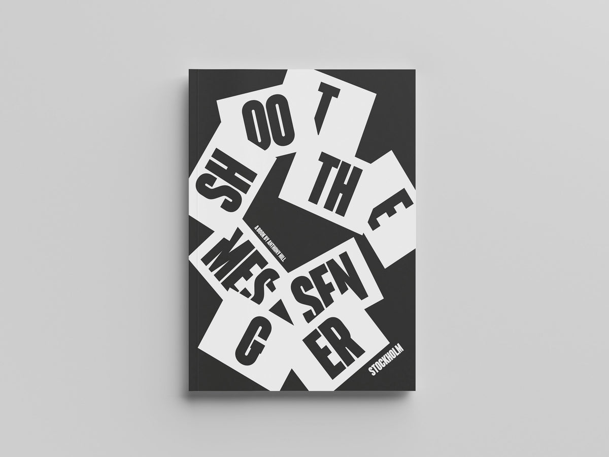 Shoot the Messenger, El libro de Anthony Hill