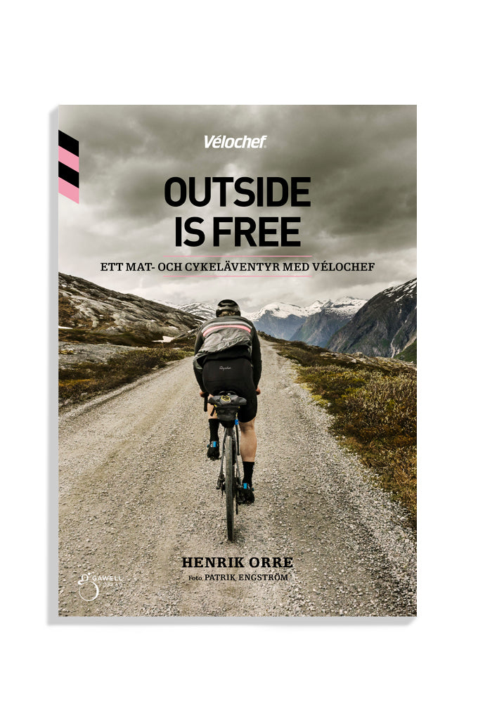 Outside is Free, ett mat och cykeläventyr med Vélochef