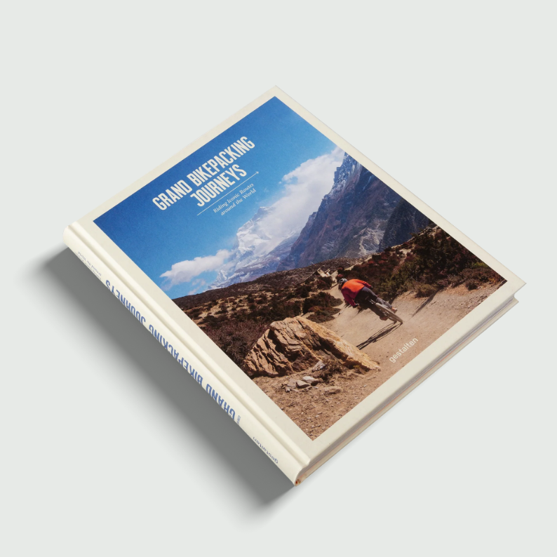 Grand Bikepacking Journeys - Riding Iconic Routes Around the World